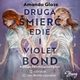 Druga mier Edie i Violet Bond, Amanda Glaze