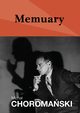 Memuary, Micha Choromaski