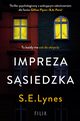 Impreza ssiedzka, S. E. Lynes