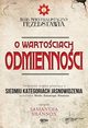 O wartociach odmiennoci, Samantha Shannon