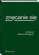 Zncanie si, Marek Mozgawa