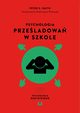Psychologia przeladowa w szkole, Peter K. Smith