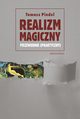 Realizm magiczny, Tomasz Pindel