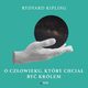 O czowieku, ktry chcia by krlem, Rudyard Kipling