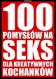 100 pomysw na seks dla kreatywnych kochankw, Aleksander Wielki