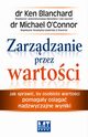 Zarzdzanie przez wartoci, Ken Blanchard, Michael O'Connor