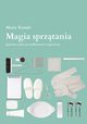 Magia sprztania, Marie Kondo