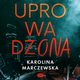 Uprowadzona, Karolina Marczewska