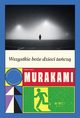 Wszystkie boe dzieci tacz, Haruki Murakami