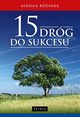 15 DRG DO SUKCESU, Aldona Ranek