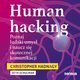Human hacking. Poznaj ludzki umys i naucz si skutecznej komunikacji, Christopher Hadnagy, Seth Schulman