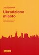 Ukradzione miasto, Jan piewak