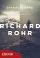 Spada w gr, Richard Rohr