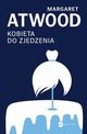 Kobieta do zjedzenia, Margaret Atwood
