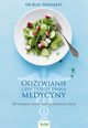 Odywianie czyli trzecia droga medycyny, Jean Seignalet