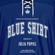 Blue Shirt, Julia Popiel