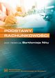 Podstawy rachunkowoci, wyd. 3 rozszerzone i zmienione, 