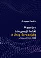 Meandry integracji Polski z Uni Europejsk w latach 2004-2020, Grzegorz Piwnicki