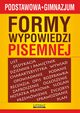 Formy wypowiedzi pisemnej, Ilona Kulik, Karolina Szostak-Lubomska, Lidia Bobkowska