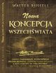 Nowa Koncepcja Wszechwiata, Walter Russell