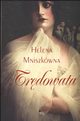 Trdowata, Helena Mniszkwna