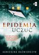 Epidemia uczu, Agnieszka Kamierczyk