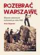 ROZEBRA WARSZAW, Artur Bojarski, Opracowanie Graficzne Jerzy Rozwadowski