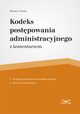 Kodeks postpowania administracyjnego, Maciej Nowak