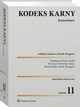 Kodeks karny. Komentarz, Patrycja Kozowska-Kalisz, Marek Mozgawa, Magdalena Budyn-Kulik, Marek Kulik