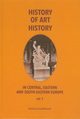 History of art history in central eastern and south-eastern Europe vol. 1, Jerzy Malinowski