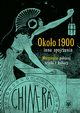 Okoo 1900 ? inne spojrzenia, 