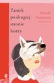 Zamek po drugiej stronie lustra, Mizuki Tsujimura