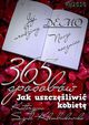 365 sposobw jak uszczliwi kobiet, Katarzyna Szulc-Kembukowska