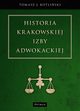 Historia Krakowskiej Izby Adwokackiej, Tomasz Kotliski