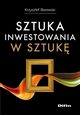 Sztuka inwestowania w sztuk, Krzysztof Borowski