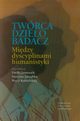 Twrca - dzieo - badacz, 