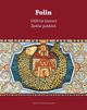 Polin. 1000 lat historii ydw Polskich, Barbara Kirshenblatt-Gimblett, Antony Polonsky