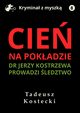 Cie na pokadzie, Tadeusz Kostecki