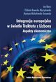 Integracja europejska w wietle Traktatu z Lizbony, Jan Barcz, Elbieta Kawecka-Wyrzykowska, Krystyna Michaowska-Gorywoda