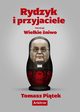 Rydzyk i przyjaciele. Wielkie niwo, Tomasz Pitek