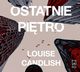 Ostatnie pitro, Louise Candlish