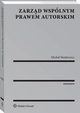 Zarzd wsplnym prawem autorskim, Micha Markiewicz
