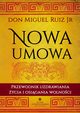 Nowa umowa, Don Miguel Ruiz