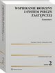 Wspieranie rodziny i system pieczy zastpczej. Komentarz, Stanisaw Nitecki, Aleksandra Wilk