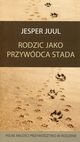 Rodzic jako przywdca stada, Jesper Juul