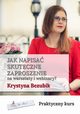 Jak napisa skuteczne zaproszenie na warsztaty i webinary, Krystyna Bezubik