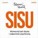 SISU. Wzmocnij hart ducha i odporno psychiczn, Szymon Kuda