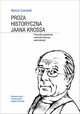 Proza historyczna Jaana Krossa, Marcin Czerwie