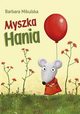 Myszka Hania, Barbara Mikulska