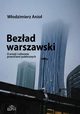 Bezad warszawski, Wodzimierz Anio